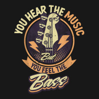 You Hear The Music But You Feel The Bass Guitar Player T Shirt Flannel Shirt | Artistshot