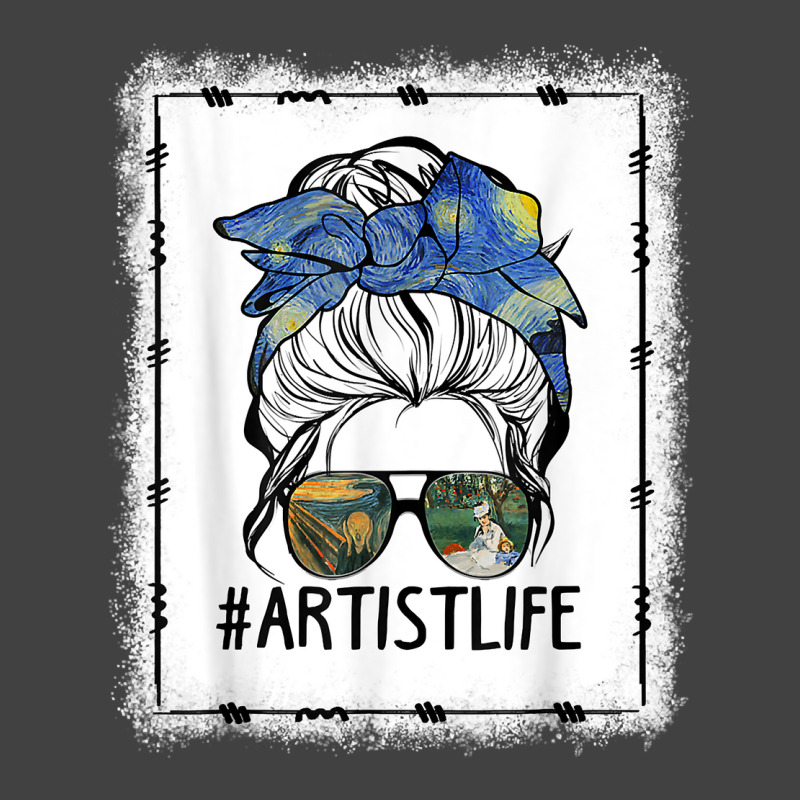 Womens Dy Painting Palette Artist Life Messy Bun Ar Bleached T Shirt Vintage T-shirt | Artistshot