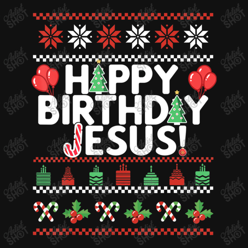 Happy Birthday Jesus Fun Ugly Christmas Sweater Graphic T-shirt by namnguyen | Artistshot