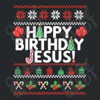 Happy Birthday Jesus Fun Ugly Christmas Sweater Crewneck Sweatshirt | Artistshot