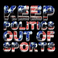 Keep Politics Out Of Sports V-neck Tee | Artistshot