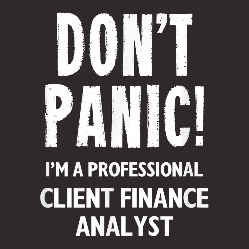 Client Finance Analyst T Shirt Racerback Tank by latodorjnb | Artistshot