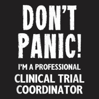 Clinical Trial Coordinator T Shirt T-shirt | Artistshot