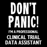 Clinical Trial Data Assistant T Shirt Zipper Hoodie | Artistshot