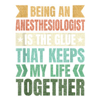 Anesthesiologist Keeps My Life Together Anesthetist T Shirt Unisex Hoodie | Artistshot