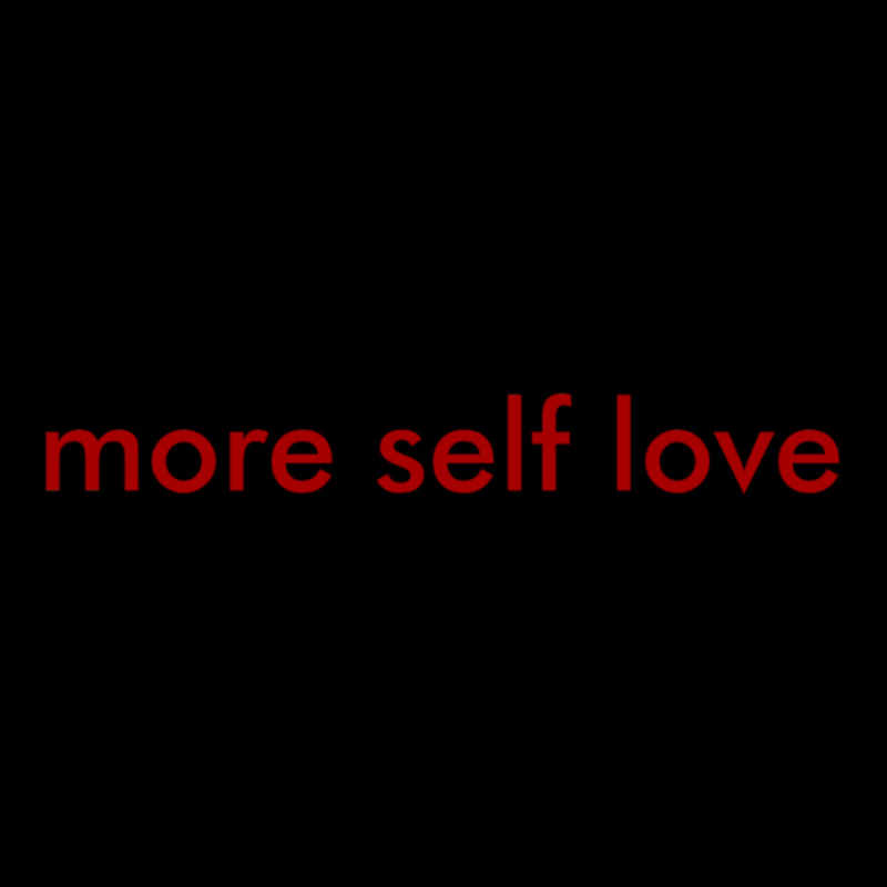 More Self Love Minimal Pocket T-Shirt by LynneVickie | Artistshot