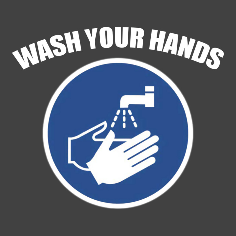 Wash Your Hands Vintage T-shirt | Artistshot