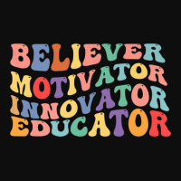 Believer Motivator Innovator Educator Womens Teacher Crop Top | Artistshot