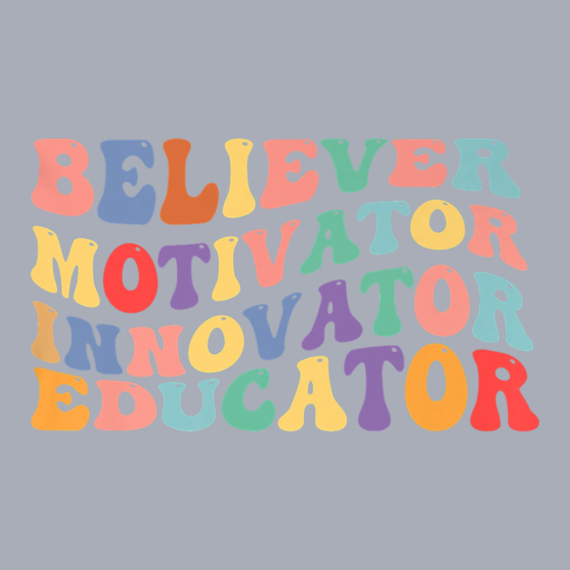 Believer Motivator Innovator Educator Womens Teacher Tank Dress by meshgubicsj | Artistshot