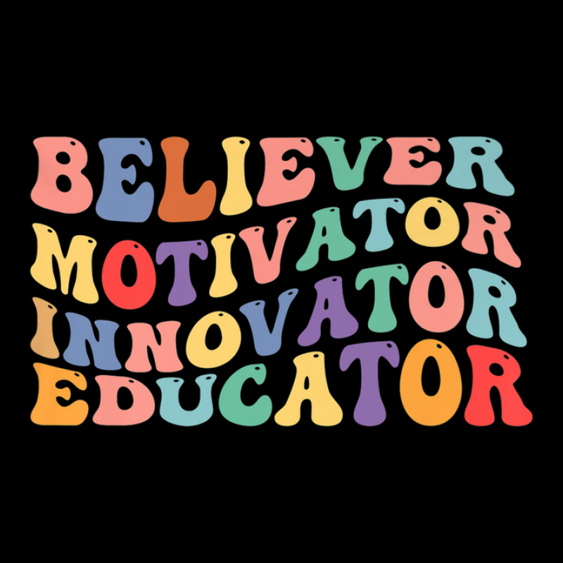 Believer Motivator Innovator Educator Womens Teacher Legging by meshgubicsj | Artistshot