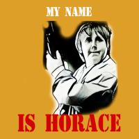 My Name Is Horace T-shirt | Artistshot