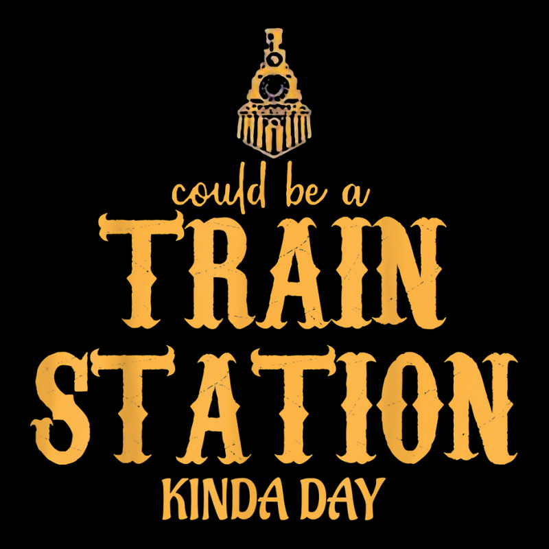 Could Be A Train Station Kinda Day Trending T Shirt Kids Cap by angellacz6cstu | Artistshot