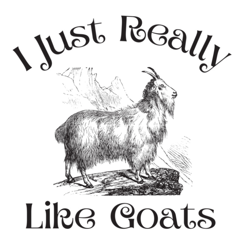 I Just Really Like Goats  Funny Goat Gift 1 Crewneck Sweatshirt | Artistshot