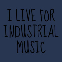 I Live For Industrial Music 1 Men Denim Jacket | Artistshot