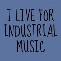 I Live For Industrial Music 1 Lightweight Hoodie | Artistshot