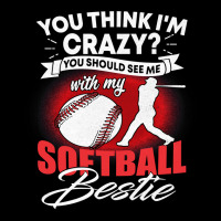 Softball Pitcher Hitter Catcher You Think Im Crazy You Should See Me W Men's 3/4 Sleeve Pajama Set | Artistshot