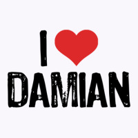 I Love Damian 1 11 Tank Top | Artistshot