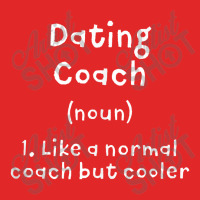 Dating Coach Definition Funny Relationship Coach Humor Toddler Sweatshirt | Artistshot