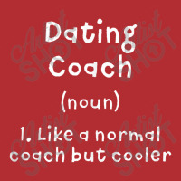 Dating Coach Definition Funny Relationship Coach Humor Ladies Fitted T-shirt | Artistshot