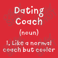 Dating Coach Definition Funny Relationship Coach Humor Baby Tee | Artistshot