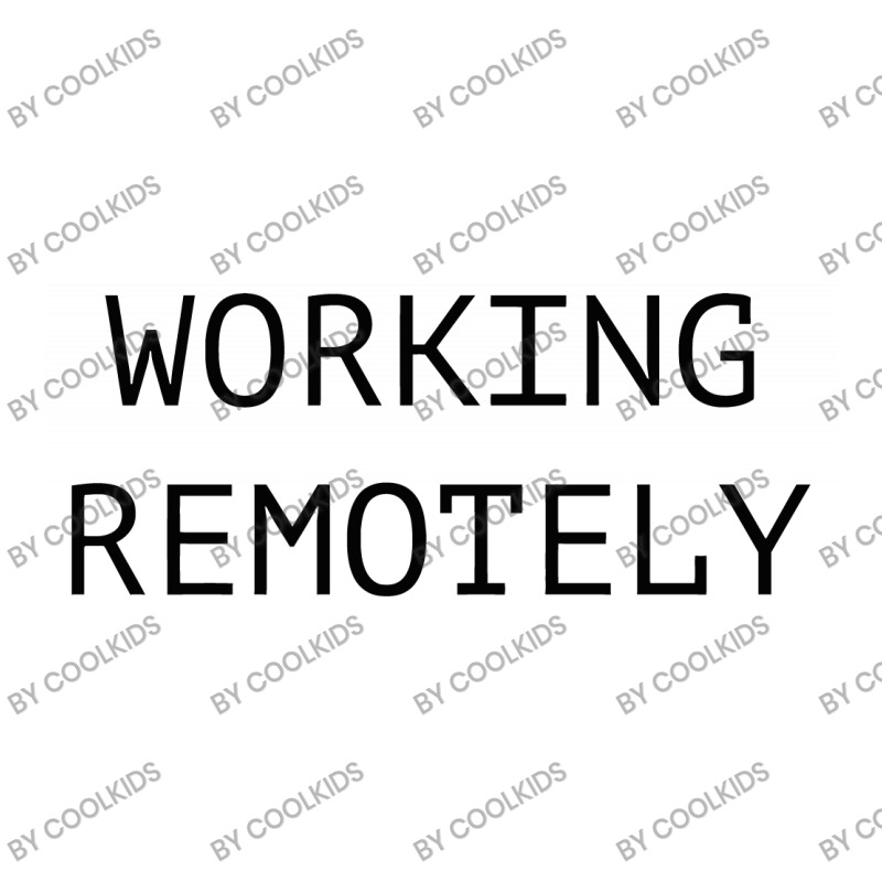 Working Remotely ( Black ) Unisex Hoodie by COOLKIDS | Artistshot