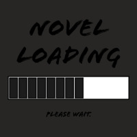 Novel Loading  Please Wait Ladies Fitted T-shirt | Artistshot