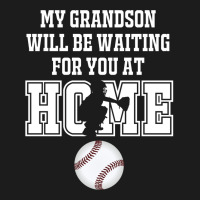 Baseball Catcher Products My Grandson Will Be Waiting For You At Home Hoodie & Jogger Set | Artistshot