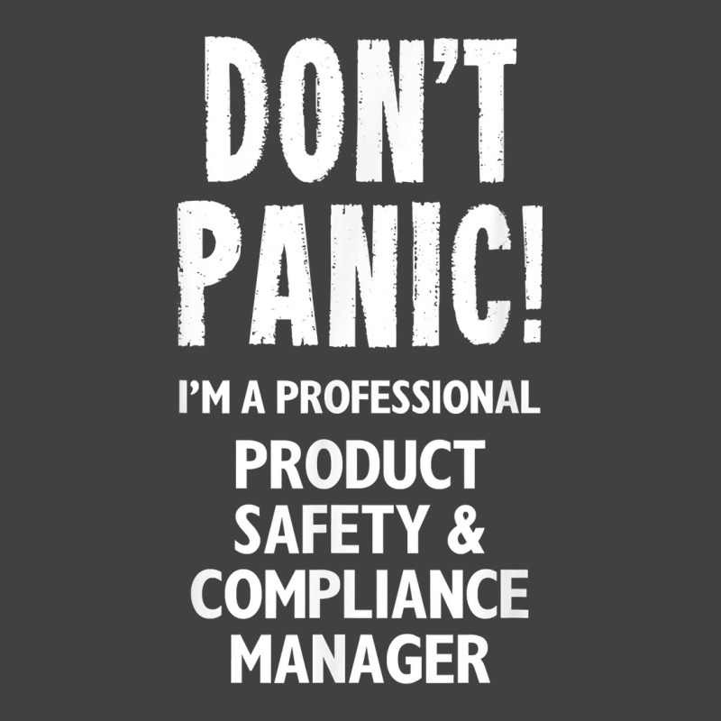 Product Safety & Compliance Manager T Shirt Vintage T-shirt | Artistshot