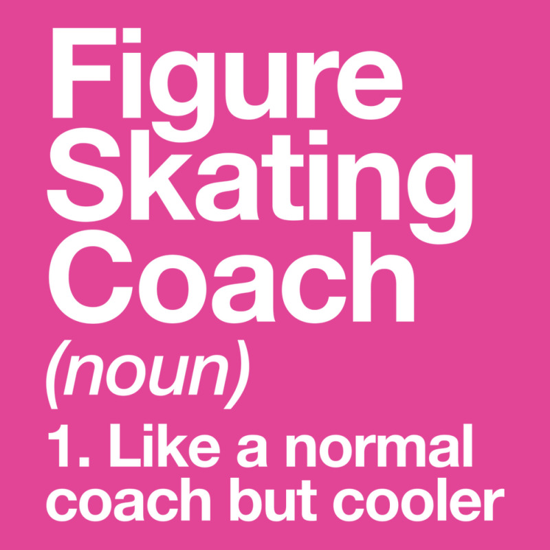 Figure Skating Coach Funny Definition Trainer Gift Design T-Shirt by djawedloxx | Artistshot