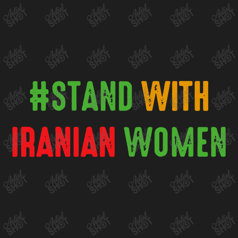 Stand With Iranian Classic T-shirt by Brownbubbles | Artistshot