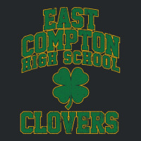 East Compton High School Clovers (variant) Crewneck Sweatshirt | Artistshot