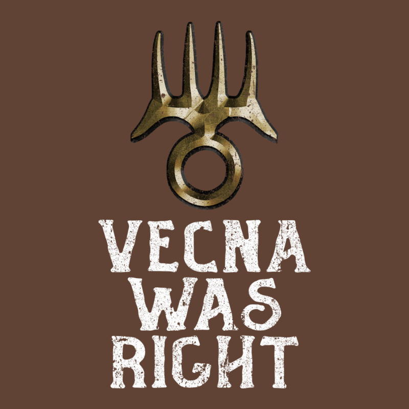 Vecna Was Right T-shirt | Artistshot