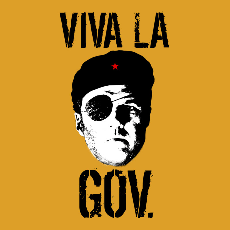 Viva La Governor T-shirt | Artistshot