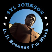 Syl Johnson Is It Because I'm Black Adjustable Cap | Artistshot