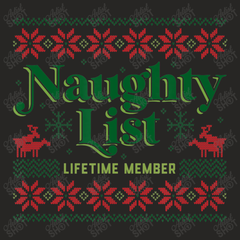 Naughty List Lifetime Member Christmas Ladies Fitted T-Shirt by namnguyen | Artistshot