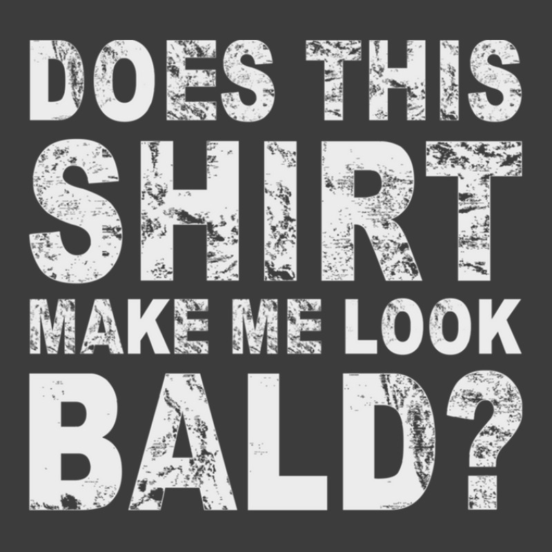 Does This Shirt Make Me Look Bald Men's Polo Shirt | Artistshot