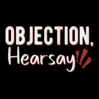 Objection Hearsay - Funny Viral Meme Quotes Adjustable Cap | Artistshot