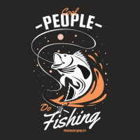 Cool People Do Fishing Premium Quality Ladies Fitted T-shirt | Artistshot