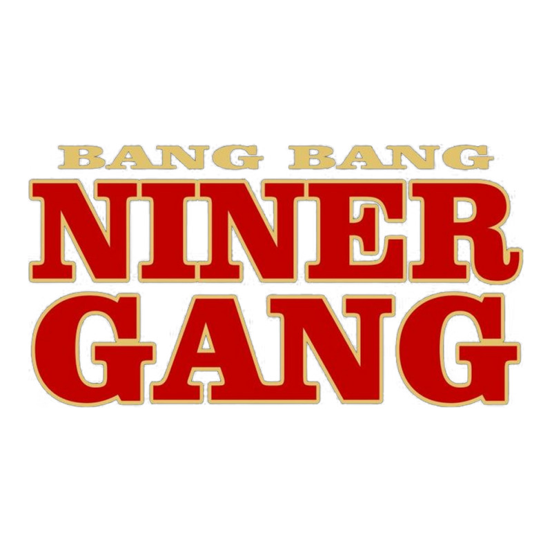 Baffling Bang Bang Niner Gang Sticker | Artistshot