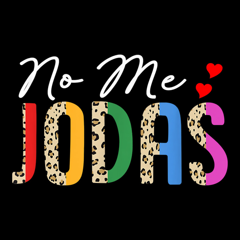 No Me Jodas Funny Humor Sarcasm Spanish Hispanic Latina T Shirt Men's 3/4 Sleeve Pajama Set by annalfreddr3 | Artistshot