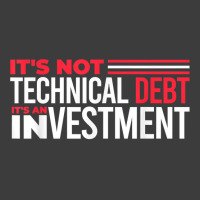 Product Manager It's Not Technical Debt It's An Investment T Shirt Men's Polo Shirt | Artistshot