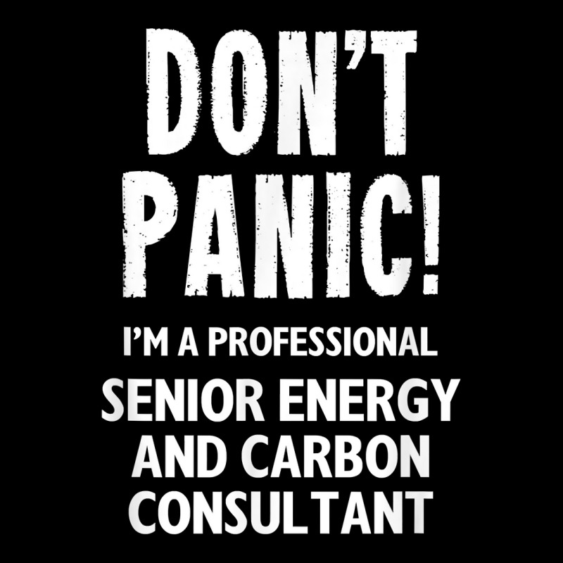 Senior Energy And Carbon Consultant T Shirt Graphic T-shirt | Artistshot