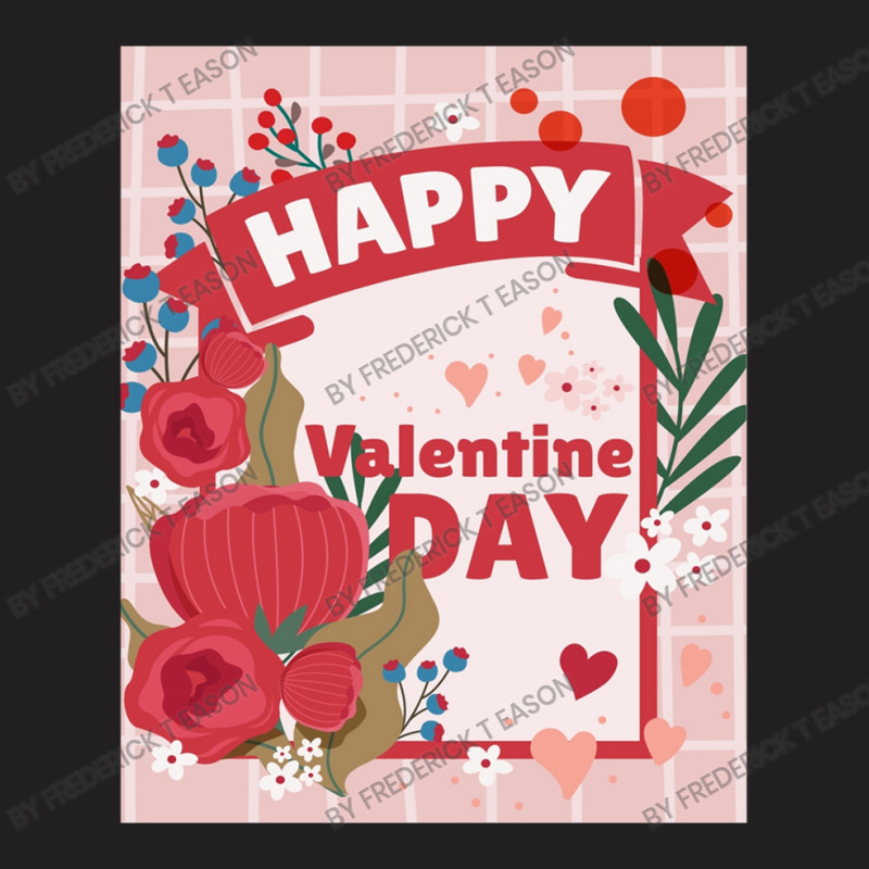 Happy Valentine Day T-shirt | Artistshot