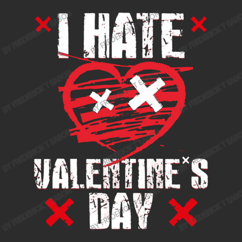 I Hate Valentines Day Anti Valentine's Day Exclusive T-shirt | Artistshot