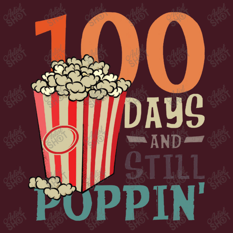 Pop Corn Lover ,100 Days And Still Poppin Unisex Hoodie | Artistshot