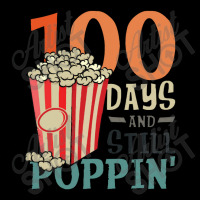 Pop Corn Lover ,100 Days And Still Poppin Lightweight Hoodie | Artistshot