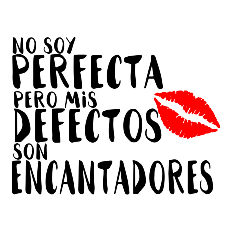 No Soy Perfecto Defectos Son Encantadores V-Neck Tee by togbuiventorc | Artistshot