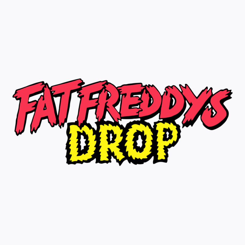 Fat Freddys Drop 69 T-Shirt by coguaergina9 | Artistshot