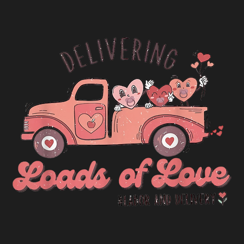 Retro Delivering Loads Of Love L&d Nurse Valentine's Day T Shirt Classic T-shirt by alph0r9bang | Artistshot