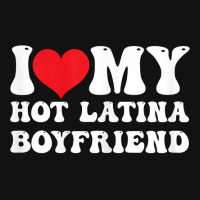 Womens I Love My Hot Latina Boyfriend I Heart My Hot Latina Bf T Shirt Scorecard Crop Tee | Artistshot